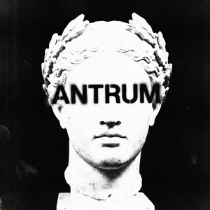 ANTRUM - Totally Slowed by GERXMVP