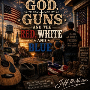 God, Guns and the Red, White and Blue by Jeff McNiven