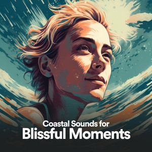 Coastal Sounds for Blissful Moments album