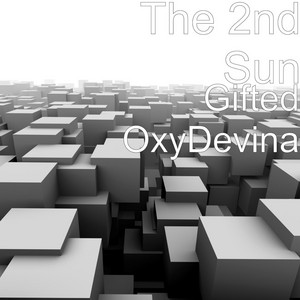 Gifted Oxydevina