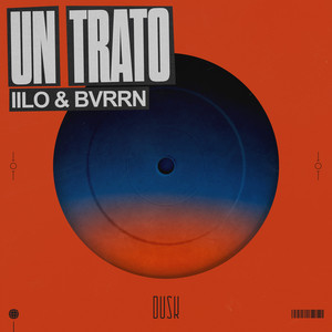 Un Trato by IILO, BVRRN