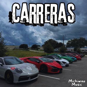 Carreras by Michiwao Music
