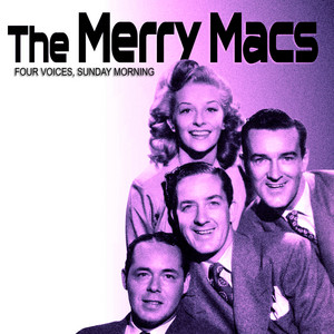 Praise the Lord and Pass the Ammunition by The Merry Macs