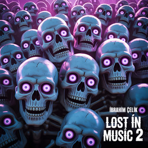 Lost in Music 2 by İbrahim Çelik
