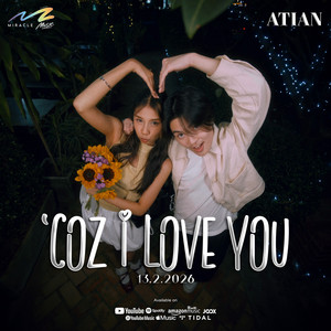 Atian - 'Coz I Love You