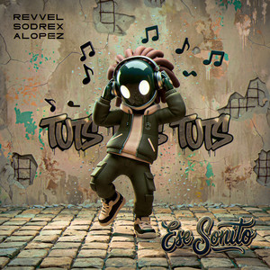 Ese Sonito by Alopez, Sodrex, Revvel