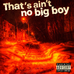 that's ain't no big boy by ZeeDND, TRAP MAFIA HOUSE
