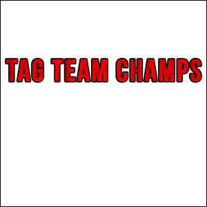 Tag Team Champs
