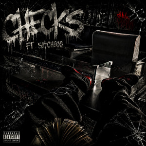 Checks by J$tackz, Sot Chico