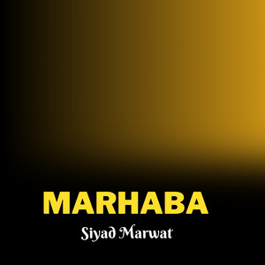 Siyad Marwat - Marhaba