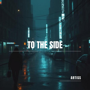 To The Side by ArtIss