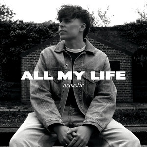 All My Life - acoustic by Jack Cox