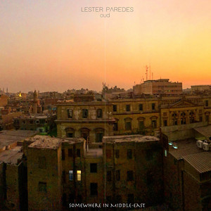 Somewhere in Middle-East by Lester Paredes, Ludwig Paredes