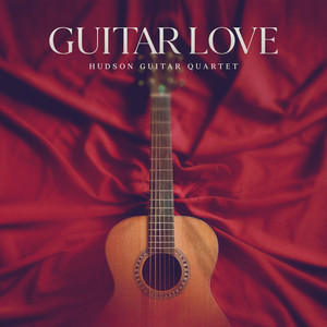 Sensual Blues by Hudson Guitar Quartet
