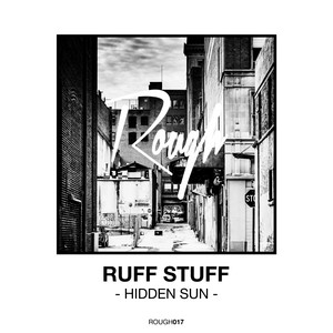 Hidden Sun - Mike Sharon Remix by Ruff Stuff, Mike Sharon