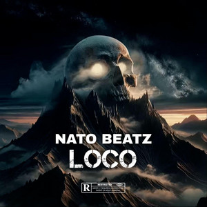 Loquito by Nato Beatz