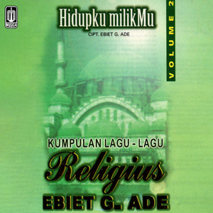 Kumpulan Lagu - Lagu Religius Ebiet G. Ade Vol. 2 album