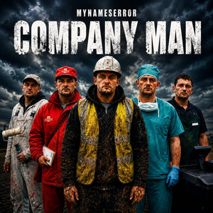 Company Man by MyNamesError, DixonBeats