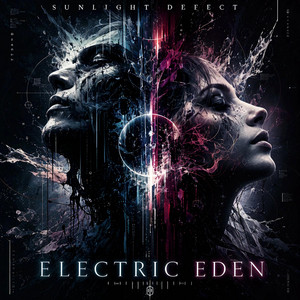 Electric Eden by Sunlight Defect