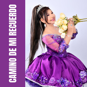 Doris Aquise - Camino De Mi Recuerdo