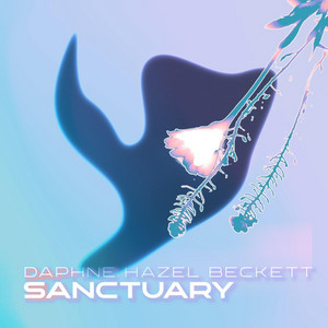 Sanctuary by Daphne Hazel Beckett