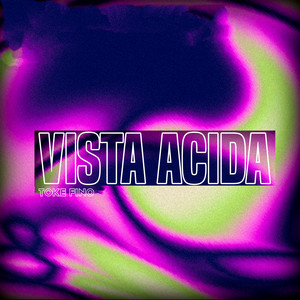 Vista Acida by Toke Fino