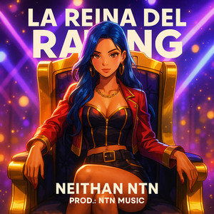 Neithan El Urbano - LA REINA DEL RATING