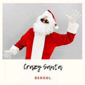 Berool — Crazy Santa