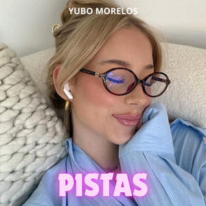 Pistas by Yubo Morelos