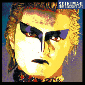 FROM HELL WITH LOVE - song and lyrics by Seikima-II | Spotify