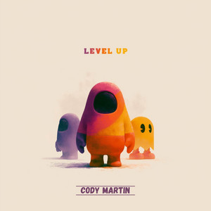 Level Up by Cody Martin