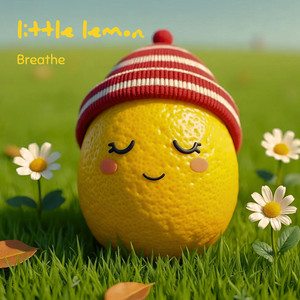 Breathe by little lemon