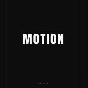 Motion by Jaexter