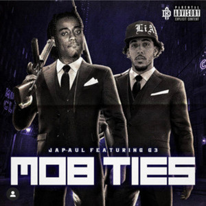 MOB TIES by JpThaRuler, G3 (gelo)