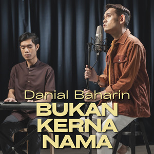 Bukan Kerana Nama