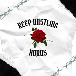 Keep Hustling - Radio Edit by Horus