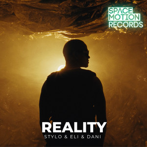 Reality - Radio Edit by Stylo, Eli & Dani