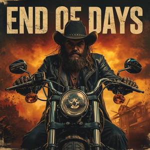 END OF DAYS by Doc Raven