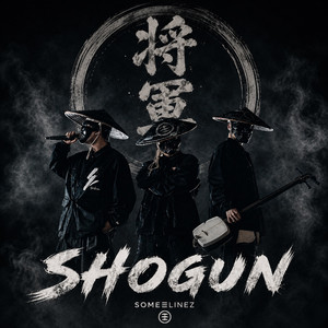 SHOGUN by SOMELINEZ