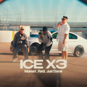 ICE x3 by Moreart, Fardi, Just Damir