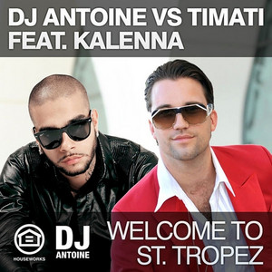 Welcome To St Tropez