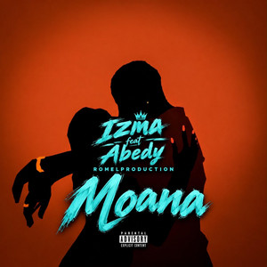 Moana (Izma X Abedy) by Romel Production
