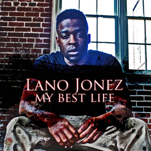 My Best Life by Lano Jonez, Cashmerely
