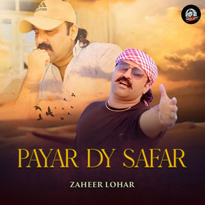 Zaheer Lohar - Payar Dy Safar