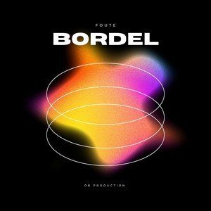 Medih - FOUTE BORDEL