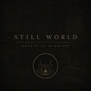 The Fire Keeps Breathing by Still World