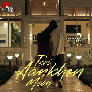 Tere Aankhon Mein