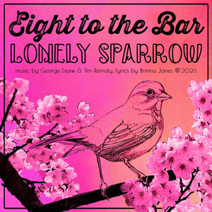 Lonely Sparrow by Eight To The Bar