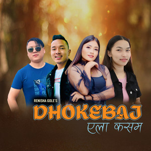 Sanjiv Ghising - Dhokebaj Yela Kasam (feat. sumina lo)