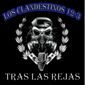 Los Clandestinos 12-3 - Tras las Rejas